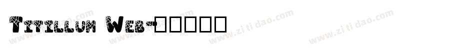 Titillum Web字体转换